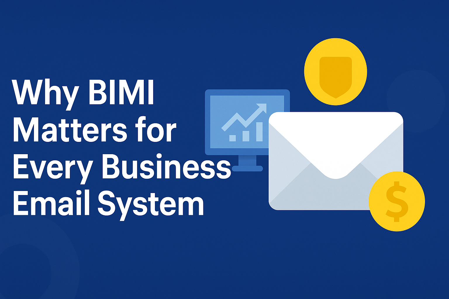 BIMI in Email and Why Does It Matter